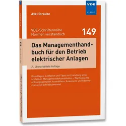Das Managementhandbuch für den Betrieb elektrischer Anlagen, Fachbücher von Axel Straube
