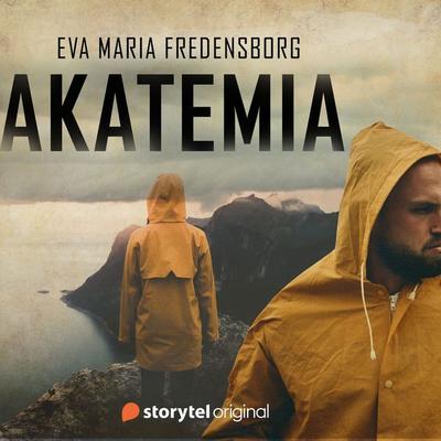 Akatemia - Eva Maria Fredensborg, Audio, 9789179919061