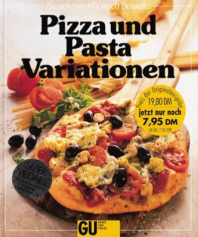 Christian Teubner - Pizza und Pasta Variationen - Preis vom 11.10.2026 15:43:13 h