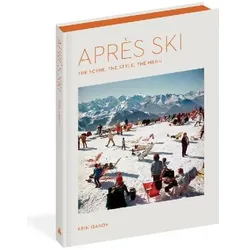 Après Ski, Ratgeber von Erin I Isakov