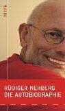 Rüdiger Nehberg - Rüdiger Nehberg - Die Autobiographie - Preis vom 09.10.2026 07:28:09 h