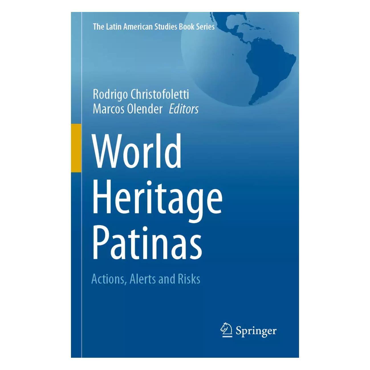 Springer World Heritage Patinas (Englisch, Softcover, Marcos Olender, Rodrigo Christofoletti) (39002933)