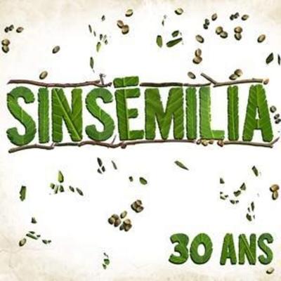 Sinsemilia: 30 Ans - Sinsemilia, CD