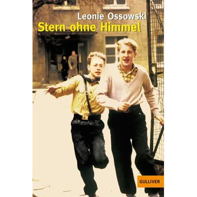 Stern ohne Himmel, Taschenbuch von Leonie Ossowski, Beltz Verlagsgruppe GmbH & Co. KG