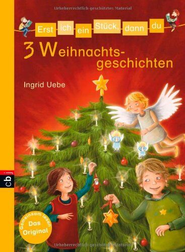 Ingrid Uebe - Erst ich ein Stück, dann du - 3 Weihnachtsgeschichten: Themenband 10 - Preis vom 02.10.2026 23:42:20 h