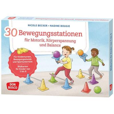 30 Bewegungsstationen für Motorik, Körperspannung und Balance. Bildkarten für Kinder von 3 bis 8