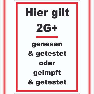 HB-Druck Hier gilt 2G Plus Hinweis Aufkleber mit Text A3 (297x420mm)