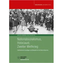 Nationalsozialismus, Holocaust, Zweiter Weltkrieg, Fachbücher von Christoph Kühberger, Philipp Mittnik