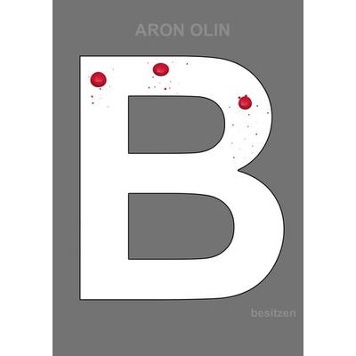 besitzen, Taschenbuch von Aron Olin, BoD – Books on Demand, 978-3-7597-0753-6