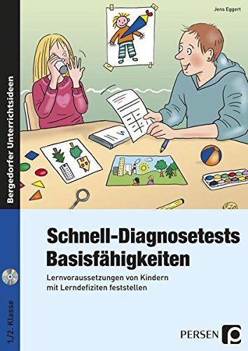 Jens Eggert - Schnell-Diagnosetests: Basisfähigkeiten: Lernvoraussetzungen von Kindern mit Lerndefiziten feststellen (1. und 2. Klasse) - Preis vom 06.10.2026 07:26:00 h