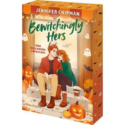 Bewitchingly Hers, Taschenbuch von Jennifer Chipman, HarperCollins Taschenbuch, 978-3-365-01504-9