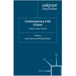 Contemporary Irish Fiction, Belletristik von L. Harte, M. Parker