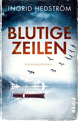 Ingrid Hedström - Blutige Zeilen: Kriminalroman (Astrid-Sammils-Reihe, Band 2) - Preis vom 11.10.2026 15:43:13 h
