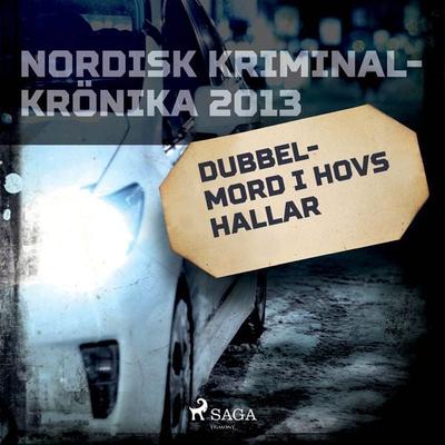 Dubbelmord i Hovs Hallar - , Audio, 9788726123142
