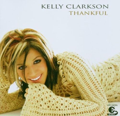 Kelly Clarkson - Thankful - Preis vom 11.10.2026 03:10:56 h