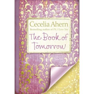 Book of Tomorrow, Gebundene Ausgabe von Cecelia Ahern, Harper Collins Uk