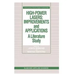 High-Power Lasers: Improvements and Applications, Fachbücher