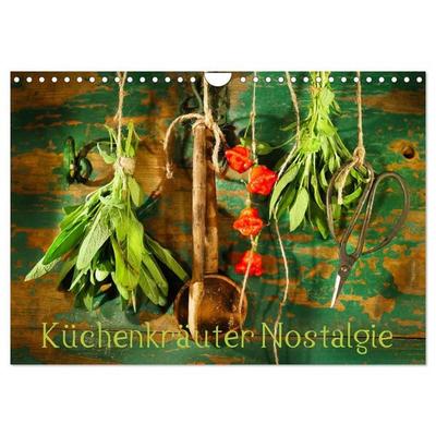 Küchenkräuter Nostalgie (Wandkalender 2027 DIN A4 quer), CALVENDO Monatskalender
