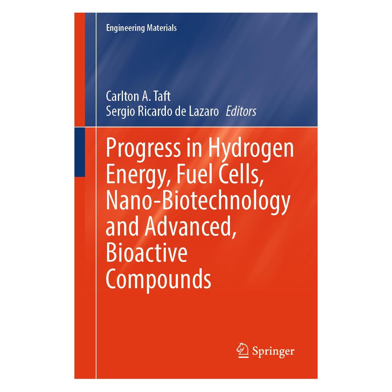 Springer Progress in Hydrogen Energy, Fuel Cells, Nano-Biotechnology and Advanced, Bioactive Compou (Englisch, Hardcover, Carlton A. Taft, Sergio Ricardo de Lazaro) (9783031759833)