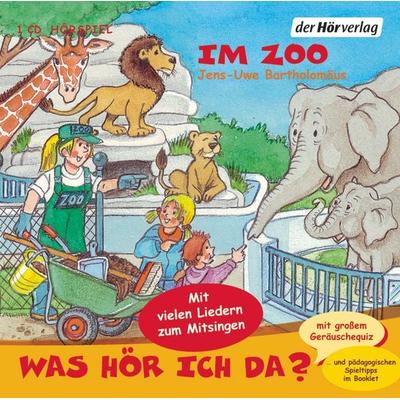Was hör ich da? Im Zoo - Jens-Uwe Bartholomäus, CD, 9783867171229