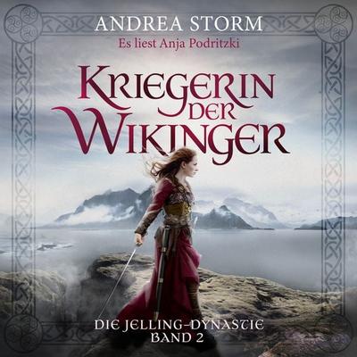 Kriegerin der Wikinger - Andrea Storm, Audio, 9783862828920