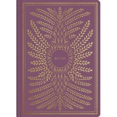 ESV Illuminated Scripture Journal: Ruth, Taschenbuch von Esv Bibles, Crossway, 978-1-4335-6926-5