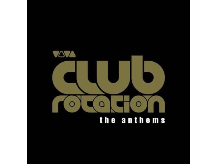 Viva Club Rotation: Anthems