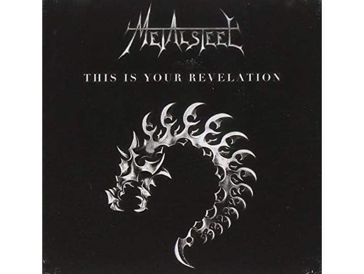 Metalsteel - This Is Your Revelation