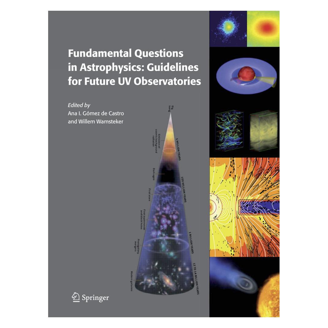 Springer Fundamental Questions in Astrophysics: Guidelines for Future UV Observatories (Englisch, Softcover, Ana I. Gómez de Castro, Willem Wamsteker) (55379193)