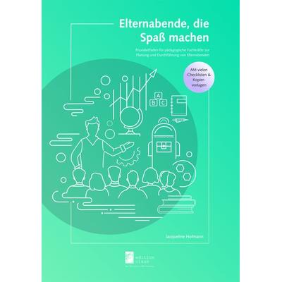 Elternabende, die Spaß machen, Taschenbuch von Jacqueline Hofmann, Edition claus, 978-3-9818883-6-2