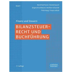 Bilanzsteuerrecht und Buchführung, Fachbücher von Tanja Leibold, Harald Guschl, Bernfried Fanck, Jürgen Kirschbaum, Thilo Haug, Heribert Schustek