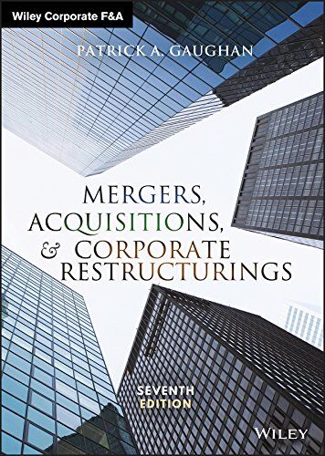 Gaughan, Patrick A. - Mergers, Acquisitions, and Corporate Restructurings (Wiley Corporate F&A) - Preis vom 09.10.2026 07:28:09 h