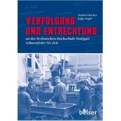 Verfolgung und Entrechtung, Fachbücher von Katja Nagel, Norbert Becker