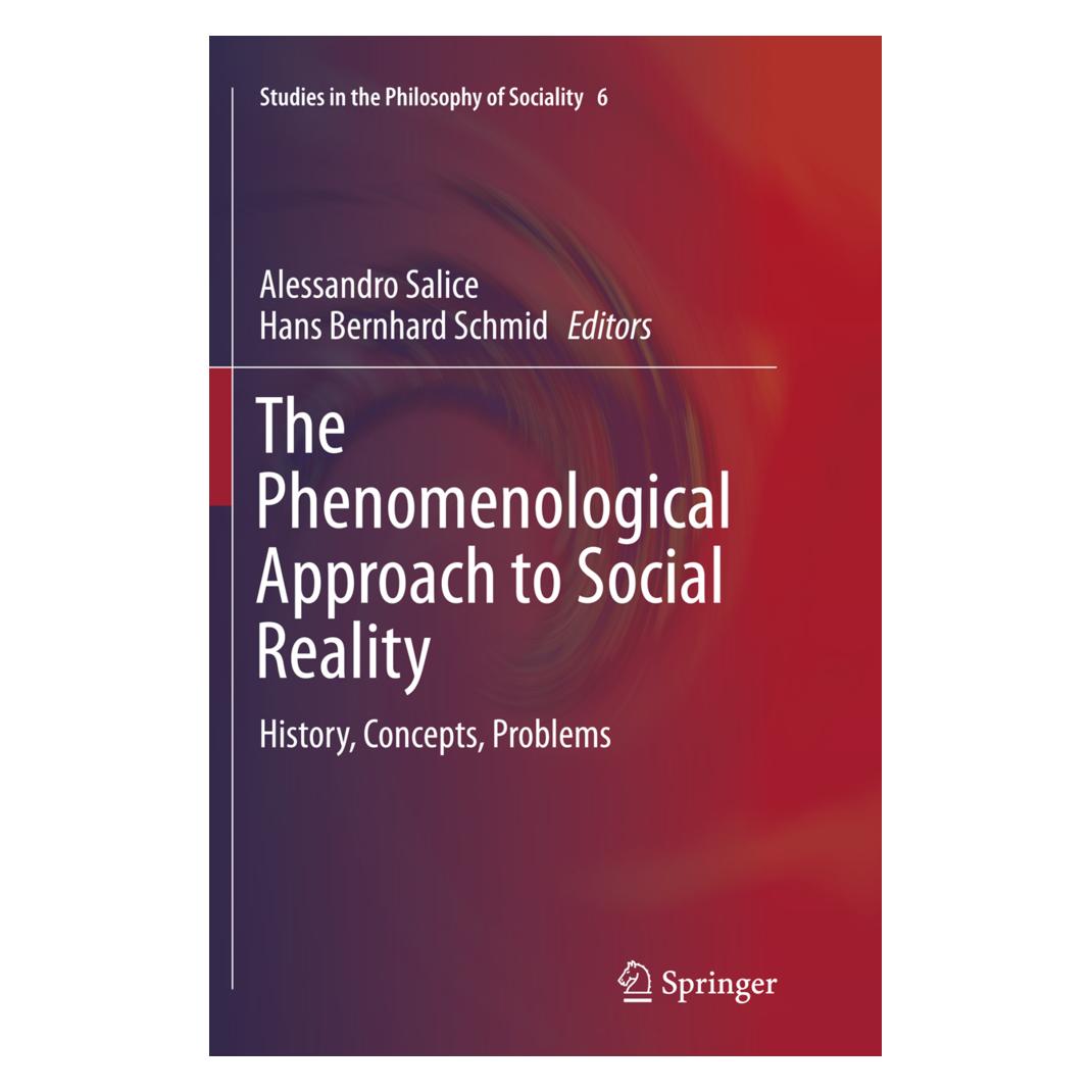 Springer The Phenomenological Approach to Social Reality (Englisch, Alessandro Salice, Bernhard Schmid) (55998098)