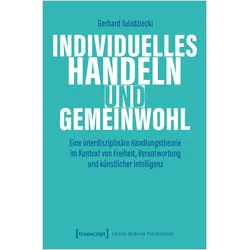 Individuelles Handeln und Gemeinwohl, Fachbücher von Gerhard Tulodziecki