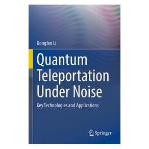 Umbreit Quantum Teleportation Under Noise (Englisch, Softcover, Dongfen Li) (74701593)