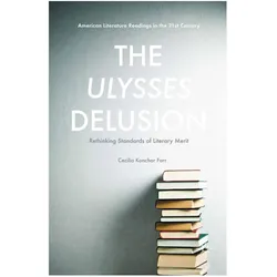 The Ulysses Delusion, Fachbücher von Cecilia Konchar Farr