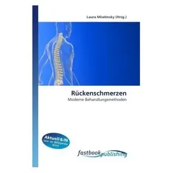 Rückenschmerzen, Fachbücher von Laura Miselmsky