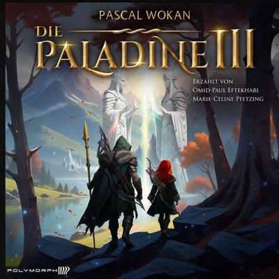 Die Paladine - Pfad des Jägers - Pascal Wokan, Audio, 9783911638968