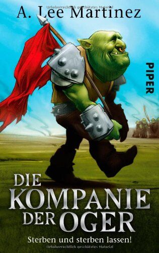 Martinez, A. Lee - Die Kompanie der Oger: Sterben und sterben lassen! - Preis vom 09.10.2026 07:28:09 h