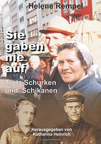 Helene Rempel - Sie gaben nie auf - trotz Schurken und Schikanen: Familiengeschichte - Preis vom 09.10.2026 07:28:09 h