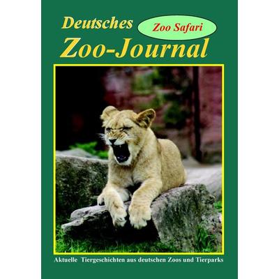 Deutsches Zoo Journal, Taschenbuch von T. Block, Verlag:T. Block, 978-3-928769-23-5