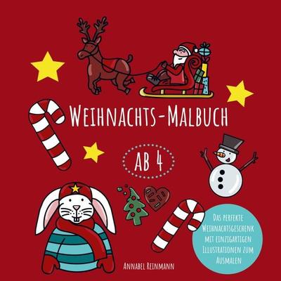 Weihnachtsmalbuch ab 4, Taschenbuch von Annabel Reinmann, Bookmundo Direct, 978-94-036-4444-8