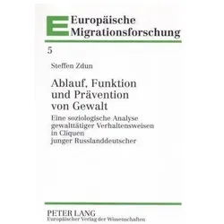 Ablauf, Funktion und Prävention von Gewalt, Fachbücher von Steffen Zdun