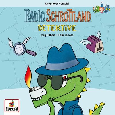 Radio Schrottland - Detektive - Felix Janosa,Michael Mühr,Jörg Hilbert, Audio, 4099995962475