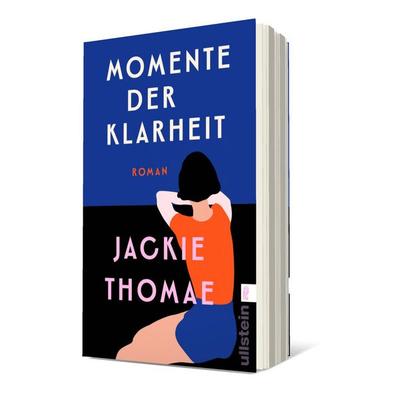 Momente der Klarheit, Taschenbuch von Jackie Thomae, Ullstein Taschenbuch
