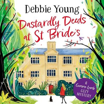 Dastardly Deeds at St Bride's - Debbie Young, Audio, 9781804830246