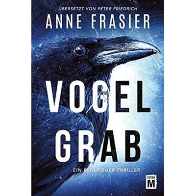 Vogelgrab, Taschenbuch von Anne Frasier, Edition M, 978-2-496-70999-5