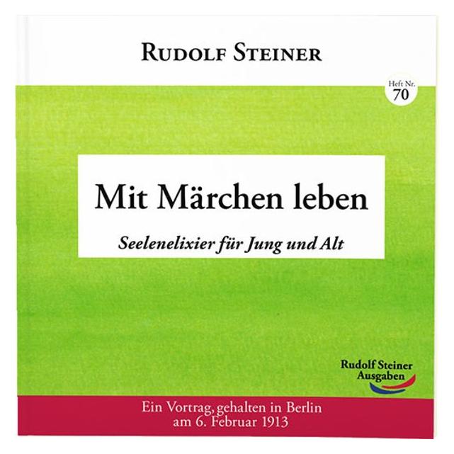 Rudolf Steiner Steiner:Mit Märchen leben (Deutsch, Rudolf Steiner, 2021) (40545099)