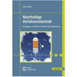 Nachhaltige Verfahrenstechnik, Fachbücher von Janet Nagel